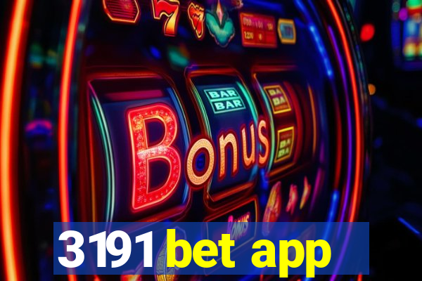 3191 bet app